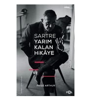 Sartre Yarım Kalan Hikaye
