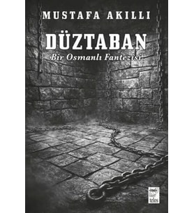 Düztaban - Bir Osmanlı Fantezisi