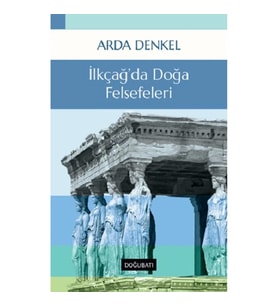 İlkçağ’da Doğa Felsefeleri