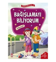 Erdemler Serisi 2 - Bağışlamayı Biliyorum - Affetmek