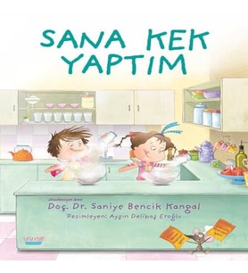 Sana Kek Yaptım