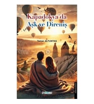 Kapadokya'da Aşk ve Direniş