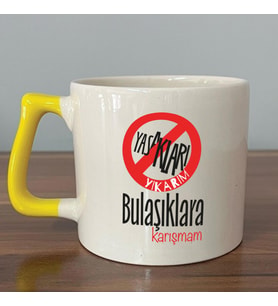 Yasakları Yıkarım Bulaşıklara Karışmam Baskılı Sarı Kulplu D Kupa