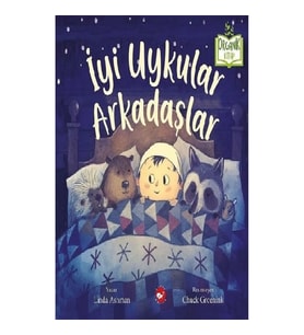 İyi Uykular Arkadaşlar
