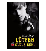 Lütfen Öldür Beni