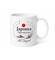 Japonca Öğreniyorum Yazılı Kupa Bardak Japon Dili Hediye Özel Tasarım Porselen