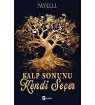 Kalp Sonunu Kendi Seçer