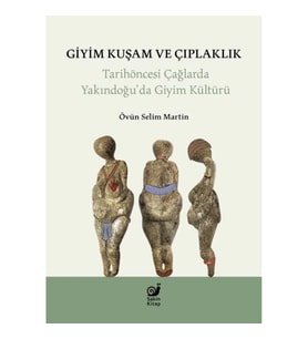 Giyim Kuşam ve Çıplaklık