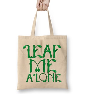 Sarcastic Leaf Me Alone Leave Me Alone Introvert Bez Çanta Uzun Saplı