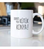 SIKINTI YOK KÜTÜK KONYA KUPA BARDAK