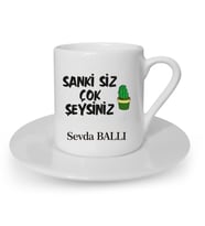 İsme Özel Türk Kahvesi Fincanı Seti - Sanki Siz Çok Şeysiniz
