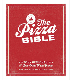 The Pizza Bible: The World'S Favorite Pizza Styles, From Neapolitan, Deep-Dish, Wood-Fired, Sicilian (Krem)