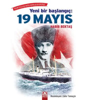 Yeni Bir Başlangıç - 19 Mayıs