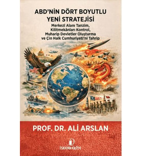 ABD’nin Dört Boyutlu Yeni Stratejisi