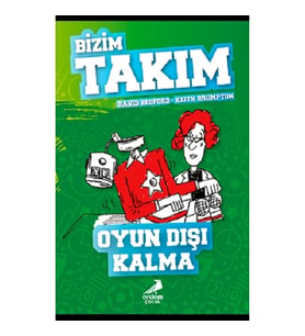 Oyun Dışı Kalma - Bizim Takım