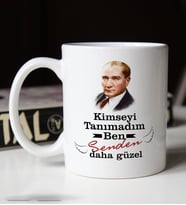 BK Gift Kimseyi Tanımadım Ben Atatürk Temalı Beyaz Kupa Bardak-5, Arkadaşa Hediye , Doğum Günü Hediyesi
