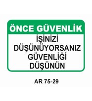 İŞ GÜVENLİĞİ UYARI LEVHASI 1 ADET PVC 21 X 29CM