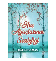 Huş Ağaçlarının Sessizliği