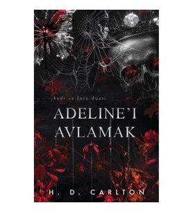 Adeline'ı Avlamak (Ciltli)