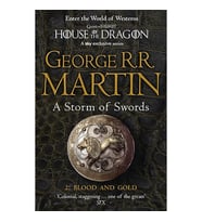 A Storm of Swords: Part 2 Blood and Gold