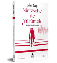 Nietzsche İle Yürümek