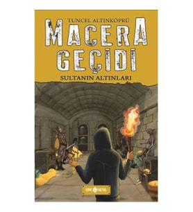 Macera Geçidi 5 - Sultanın Altınları