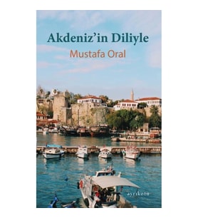 Akdeniz’in Diliyle