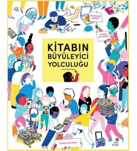 Kitabın Büyüleyici Yolculuğu