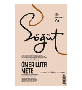 Söğüt - Türk Edebiyatı Dergisi Sayı 06 Kasım - Aralık 2020