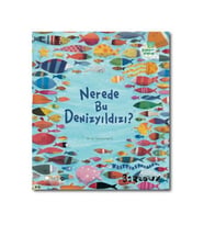 Çevreci Kitaplar 2 Nerede Bu Denizyıldızı Barroux Redhouse Kidz