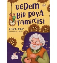 Dedem Bir Rüya Tamircisi