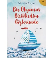 Bir Okyanus Biriktirdim Gözlerimde