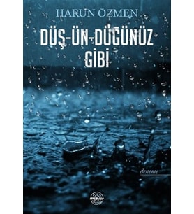 Düş-Ün-Düğünüz Gibi