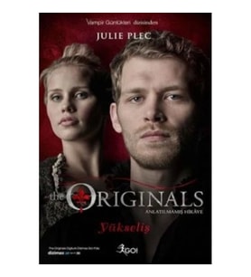 The Originals - Yükseliş