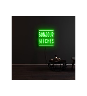 BONJOUR BITCHES Yazılı Neon Tabela