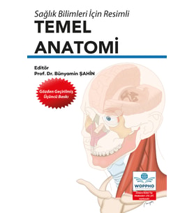 Sağlık Bilimleri İçin Resimli Temel Anatomi