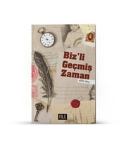 BİZLİ GEÇMİŞ ZAMAN