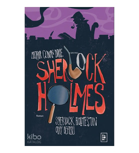 Sherlock Holmes'un Olay Defteri (Sherlock Holmes 5. Kitap)