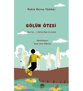 Gölün Ötesi