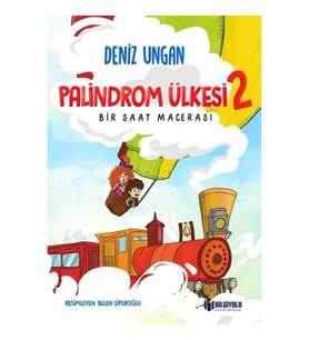 Palindrom Ülkesi 2: Bir Saat Macerası