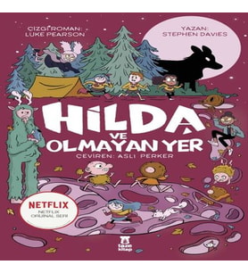 Hilda ve Olmayan Yer