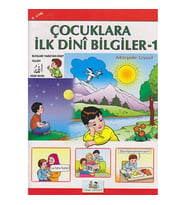 Çocuklara İlk Dini Bilgiler 1
