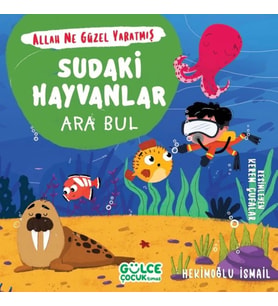 Sudaki Hayvanlar - Ara Bul - Allah Ne Güzel Yaratmış