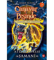 Canavar Peşinde 56 - Ateşin Öfkesi Şamani