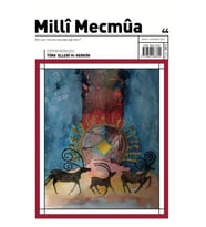 Milli Mecmua Dergi 44.Sayı Mayıs-Haziran 2025