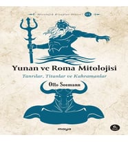 Yunan Roma Mitolojisi - Tanrılar, Titanlar Kahramanlar