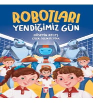 Robotları Yendiğimiz Gün