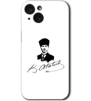 İphone 15 Plus Kılıf HD Desen Baskılı Kılıf - Kemal Atatürk İmza