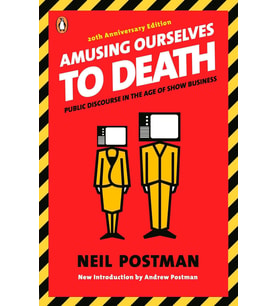 Amusing Ourselves To Death: Public Discourse In The Age Of Show Business (Krem)