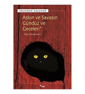 AŞKIN VE SAVAŞIN GÜNDÜZ VE GECELERİ